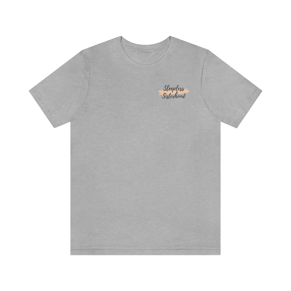 Sleepless Sisterhood Jersey Short Sleeve Tee