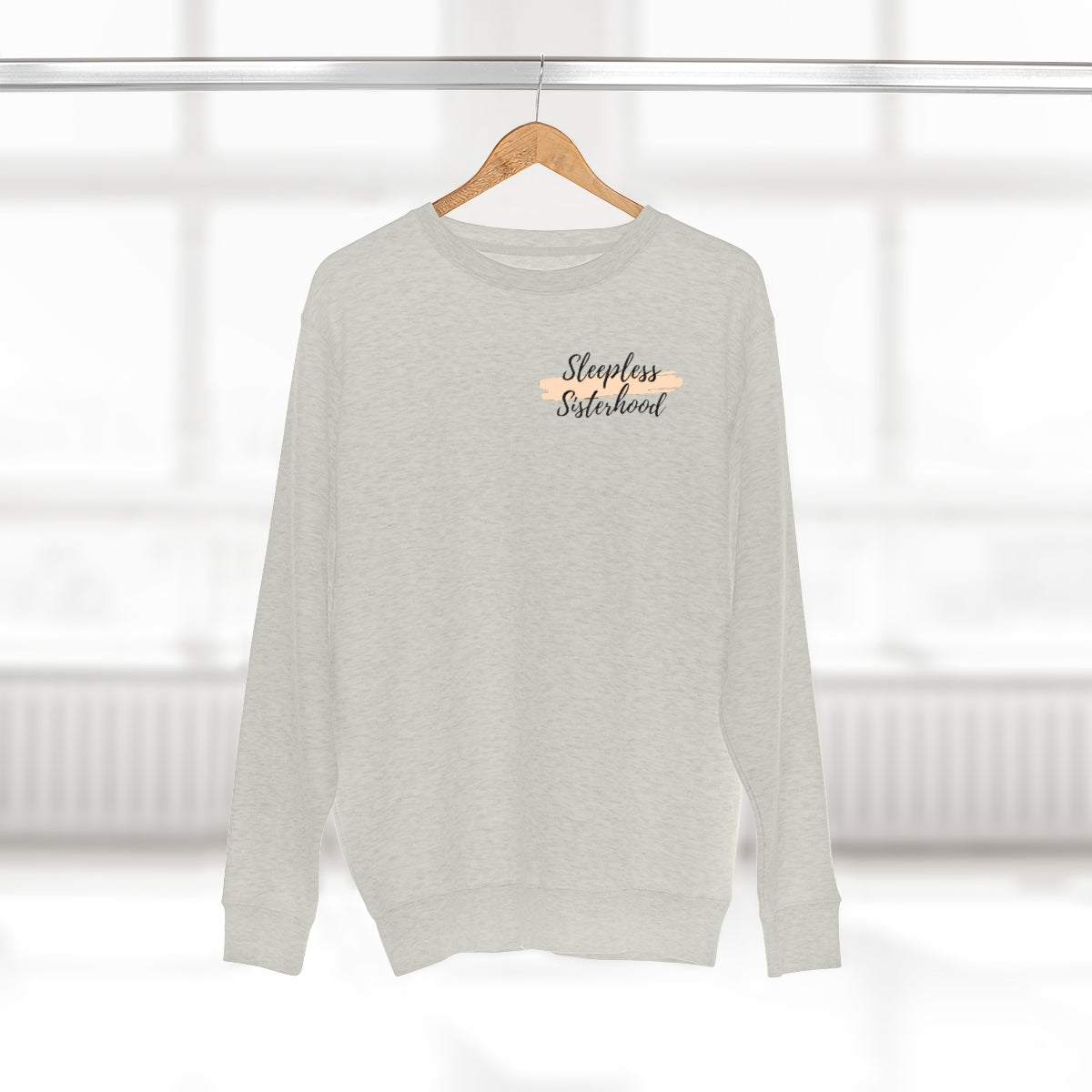 Sleepless Sisterhood Premium Crewneck Sweatshirt