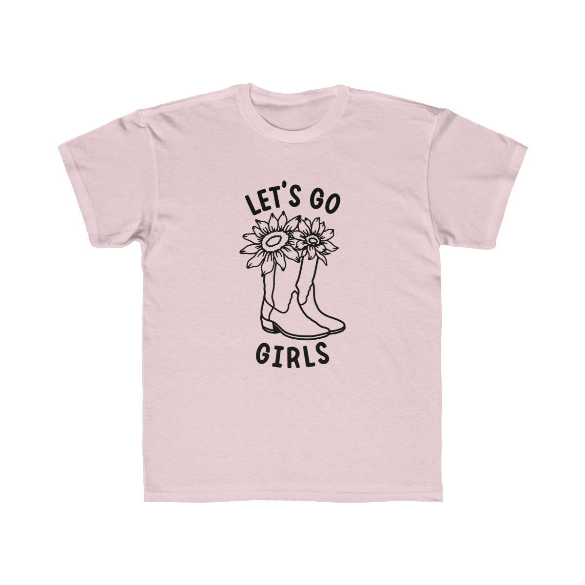 Let's Go Girls Shirt, Girl's Regular Fit Tee Sizes YXS-YXL