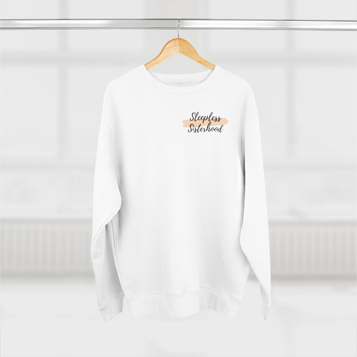 Sleepless Sisterhood Premium Crewneck Sweatshirt